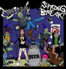 Spring Break : Spring Break! - Zombie Ritual